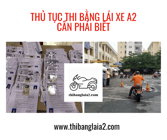 Một bộ hồ sơ thi A2 hoàn chính sẽ bao gồm các thủ tục như trên